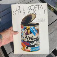 Det k&ouml;pta spr&aring;ket : analys av reklambilder