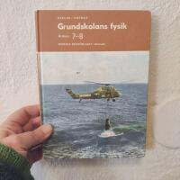 Grundskolans fysik - &Aring;rskurs 7-8