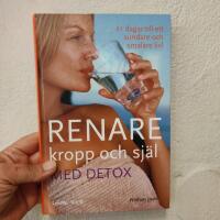 Renare kropp och sj&auml;l med detox