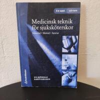 Medicinsk teknik f&ouml;r sjuksk&ouml;terskor