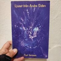 Ljuset fr&aring;n andra sidan