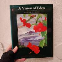 A vision of Eden : the life and work of Marianne North