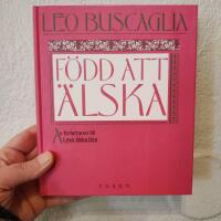 F&ouml;dd att &auml;lska