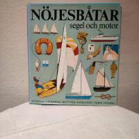 N&ouml;jesb&aring;tar : segel och motor