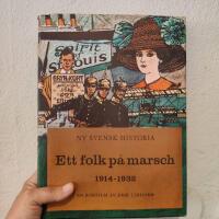 Ett folk på march - Ny Svensk historia