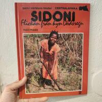 Barn i v&auml;rldens l&auml;nder: Centralafrika - Sidoni : flickan fr&aring;n byn D&ouml;dsregn