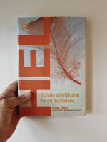 Hel : sj&auml;lslig sj&auml;lvl&auml;kning f&ouml;r ett liv i balans