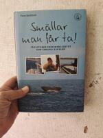 Sm&auml;llar man f&aring;r ta!  V&aring;gstycken fr&aring;n Medelhavet och Europas kanaler