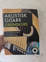 Akustisk gitarr - grundkurs inkl. &Ouml;vnings CD