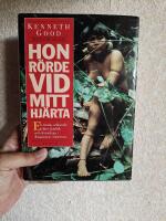 Hon r&ouml;rde vid mitt hj&auml;rta