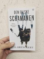 Den falske schamanen : sektens innersta krets ber&auml;ttar