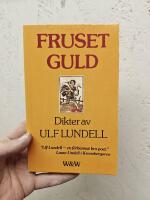 Fruset guld : dikter 1969-1978