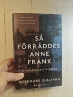 S&aring; f&ouml;rr&aring;ddes Anne Frank