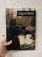 J&auml;garfakta : allt f&ouml;r j&auml;garexamen