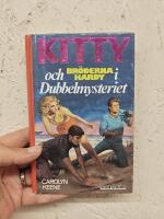 Kitty och br&ouml;derna Hardy i dubbelmysteriet