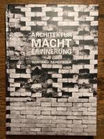 Architektur Macht Erinnerung