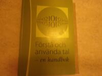 F&ouml;rst&aring; och anv&auml;nda tal - en handbok