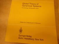 Global theory of dynamical systems : proceedings of an international conference held at Northwestern University, Evanston, Illinois, June 18-22, 1979