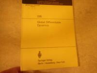 Global differentiable dynamics - Proceedings of the conference held at Case Western reserve university, Cleveland, Ohio, June 2-6, 1969