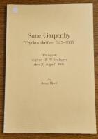 Sune Garpenby - Tryckta skrifter 1925-1985 - Bibliografi utgiven till 80-&aring;rsdagen den 20 augusti 1986