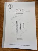 Riksv&auml;g 35 - En stens&auml;ttning och en sten&aring;ldersboplats vid F&auml;stad, Lofta socken, Sm&aring;land