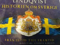 Historien om Sverige : fr&aring;n istid till framtid