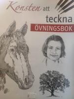 Konsten att teckna : &ouml;vningsbok