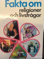 Fakta om religioner och livsfr&aring;gor