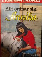 Allt ordnar sig, Annika
