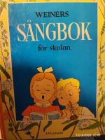 Weiners s&aring;ngbok f&ouml;r skolan 