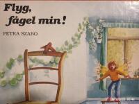 Flyg, f&aring;gel min!
