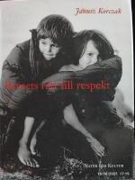 Barnets r&auml;tt till respekt