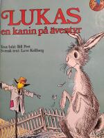 Lukas : en kanin p&aring; &auml;ventyr