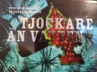 Tjockare &auml;n vatten