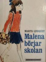 Malena b&ouml;rjar skolan 