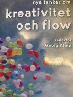 Nya tankar om kreativitet och flow