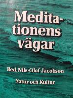 Meditationens v&auml;gar