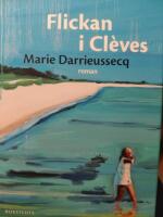 Flickan i Cl&egrave;ves : Roman