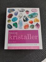 Boken om kristaller : din kompletta guide till kristaller