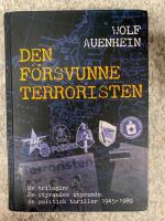 Den f&ouml;rsvunne terroristen