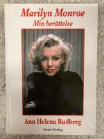 Marilyn Monroe : min ber&auml;ttelse