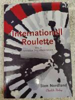 Internationell Roulette II : Nyckeln till l&ouml;sningen