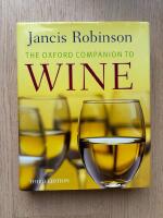 THE OXFORD COMPANION TO WINE &lsquo;the greatest wine book ever published&rsquo;