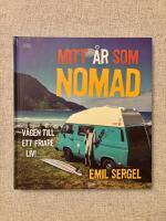 MITT &Aring;R SOM NOMAD