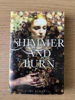 SHIMMER AND BURN