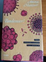 Pandemier!: Fr&aring;n spanska sjukan till covid-19