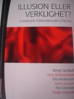 Illusion eller verklighet? : planerade f&ouml;r&auml;ndringar i f&ouml;retag