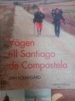 V&auml;gen till Santiago de Compostela