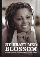 Ny kraft med Blossom