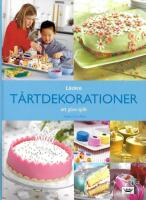 L&auml;ckra t&aring;rtdekorationer att g&ouml;ra sj&auml;lv